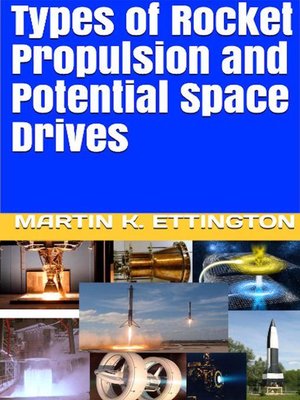 cover image of Types of Rocket Propulsion and Potential Space Drives